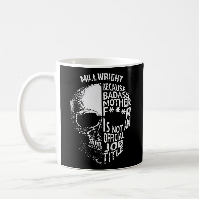 Caneca De Café Millwright Não É Um Título Oficial De Trabalho (Esquerda)