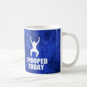 CANECA DE CAFÉ MIM POOPED HOJE