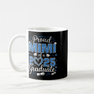 Caneca De Café Mimi Orgulhosa De Uma Turma De 2025 Graduada 2025