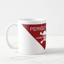Caneca De Café Minas Perigosas! Coffee Mug