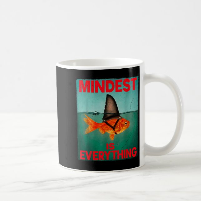 Caneca De Café Mindest Is Everything Motivational Quote Inspirati (Direita)
