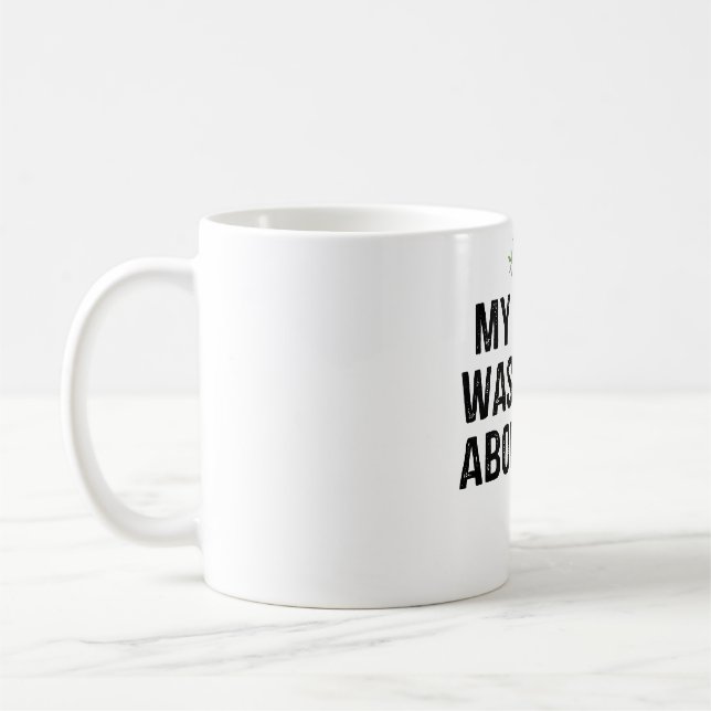 Caneca De Café minha akita estava certa sobre você (Esquerda)