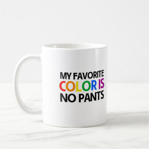 Caneca De Café Minha cor favorita não é nenhuma calça