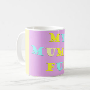 Caneca De Café Minha Design de Mãe com cores poemas pálidas