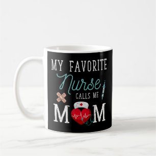 Caneca De Café Minha Enfermeira Favorita Me Chama Mãe Minha Enfe