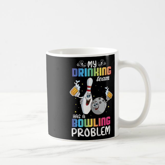 Caneca De Café Minha Equipe De Bebendos Tem Um Índice De Boliches (Direita)