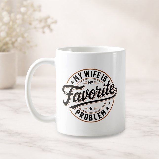 Caneca De Café Minha Esposa É Meu Problema Favorito Presente Piad (Left)