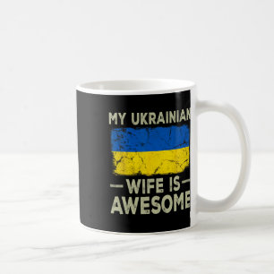 Caneca De Café Minha esposa ucraniana é incrível Bandeira da Ucrâ