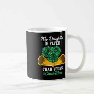 Caneca De Café Minha Filha É Mais Flyer Do Que a Sua #torcer Mãe