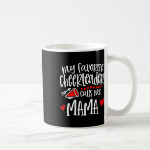 Caneca De Café Minha líder de torcida favorita me chama de mamãe,