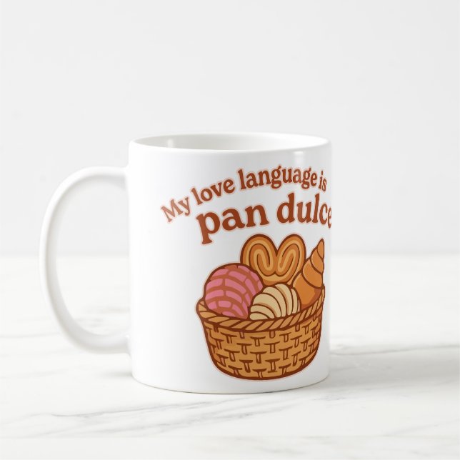Caneca De Café Minha Linguagem do Amor É Pan Dulce (Esquerda)