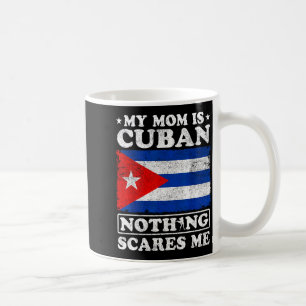Caneca De Café Minha mãe é cubana nada me assusta cuba dia das mã