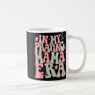 Caneca De Café Minha Mãe Era Uma Mãe Religiosa Mãe Mãe Cristã Mãe