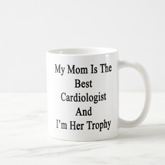 Caneca De Café Minha mamã é o melhor cardiologista e eu sou seu