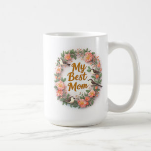 Caneca De Café Minha Melhor Mamãe Coroa Floral Com Pássaros