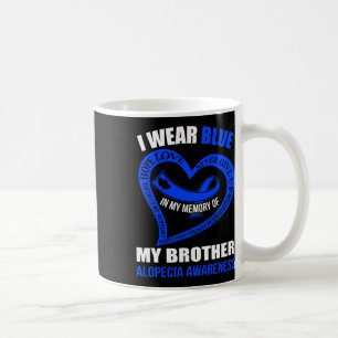Caneca De Café Minha Memória Do Meu Irmão Alopecia Consciência