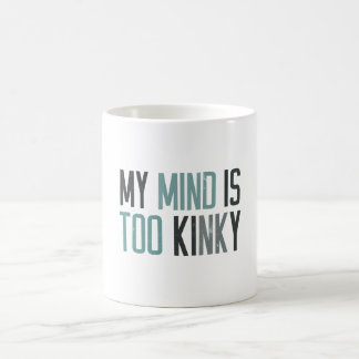 Caneca De Café Minha mente é demasiado kinky