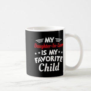 Caneca De Café Minha Nora É Minha Mãe Favorita Em