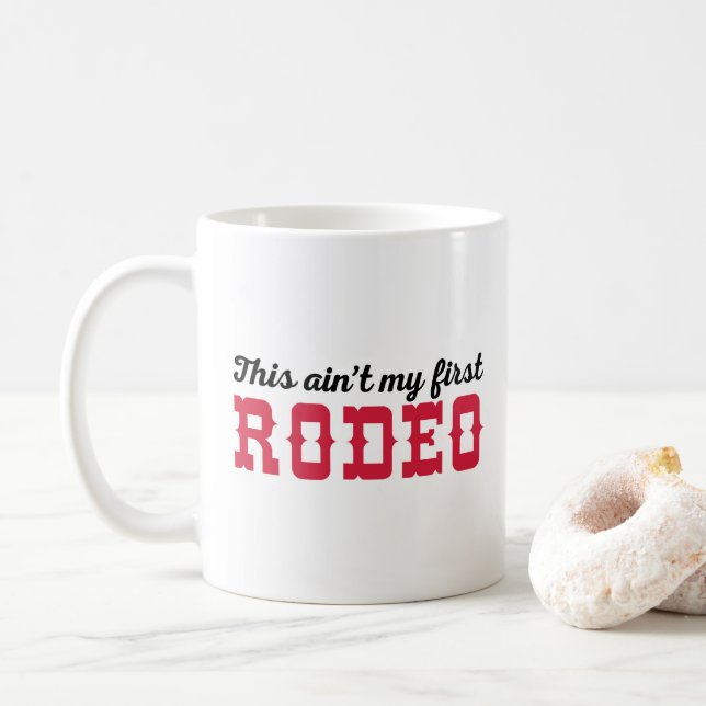 Caneca De Café Minha Primeira Citação Engraçada De Rodeo (Com Donut)