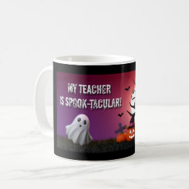 Caneca De Café “Minha Professora É Espetacularmente Assustadora!”