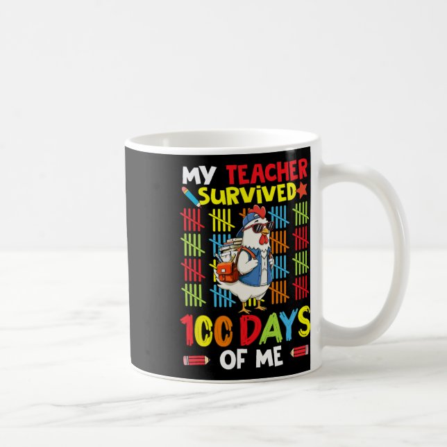 Caneca De Café Minha Professora Sobreviveu 100 Dias De Mim 100º D (Direita)