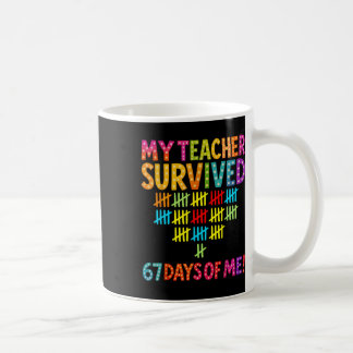 Caneca De Café Minha Professora Sobreviveu 67 Dias De Mim Seis Se