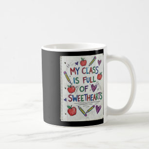 Caneca De Café Minha turma está cheia de namorados Professor Dia
