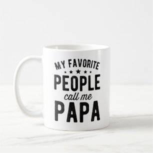 Caneca De Café minhas pessoas favoritas me chamam de papai