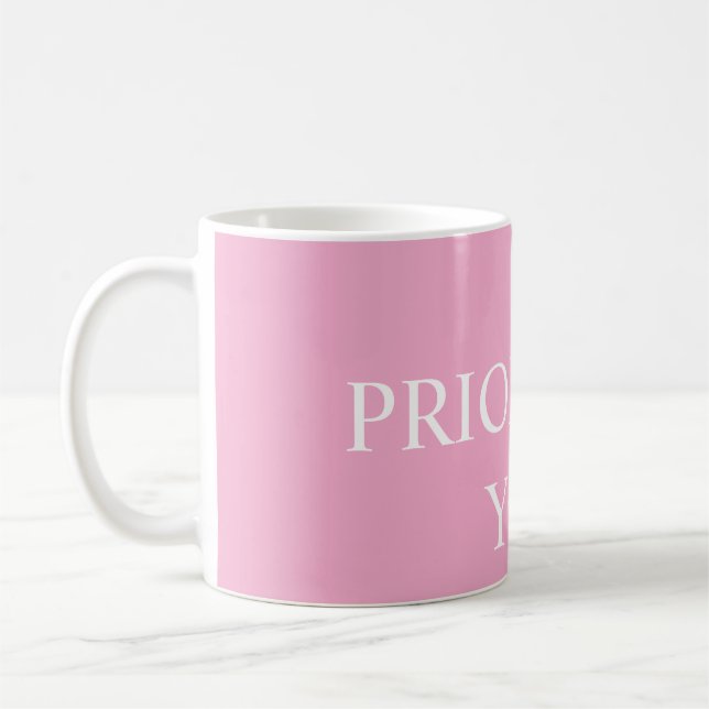 Caneca De Café Minimal Prioritize You Quote Dusty Rose Pink (Esquerda)