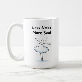 Caneca De Café Minimalist Ballet Dancer Soul Quote Art