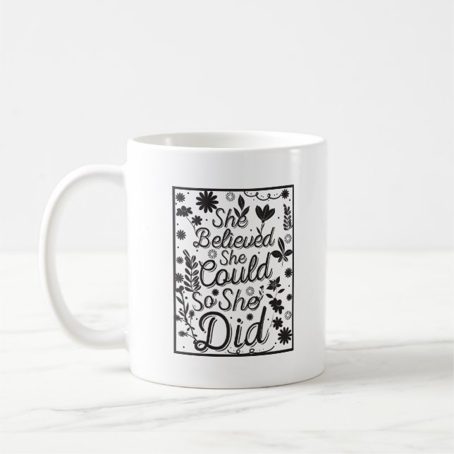 Caneca De Café Minimalist Inspiring She Believed She Could Letter (Esquerda)