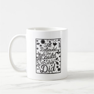 Caneca De Café Minimalista Inspirador Ela Acreditou Que Poderia L