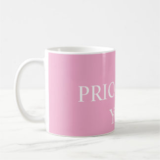 Caneca De Café Mínimo Priorizar Você Cita Rosa Empoeirado Rosa