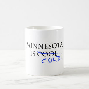 Caneca De Café Minnesota é Legal