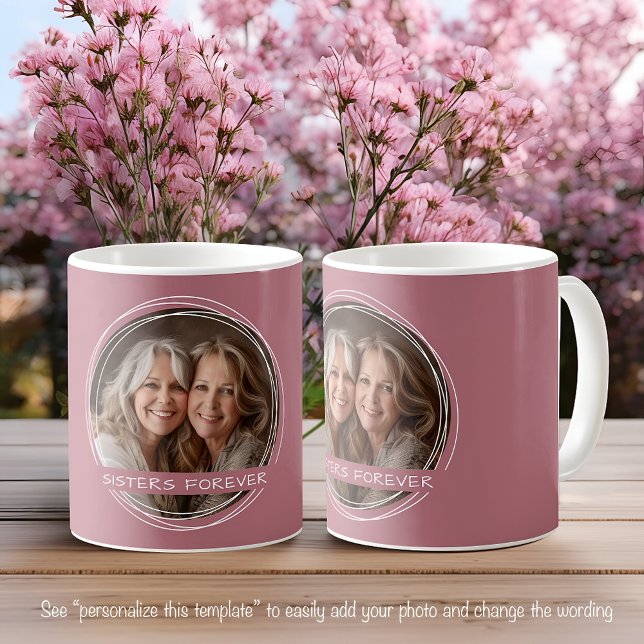 Caneca De Café Modelo de Mensagem de Foto Lembrança Irmãs Rosa C1 (Criador carregado)