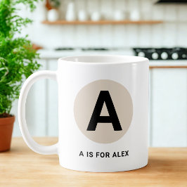 Caneca De Café Modern Initial Mug – “A is for [Name]” Design
