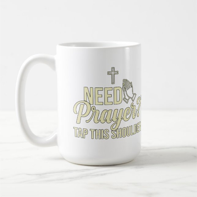 Caneca De Café Modern Need Prayer? Tap This Shoulder Christian  (Esquerda)