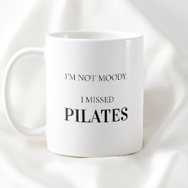 Caneca De Café Modern Typography Funny Humor Pilates Quote