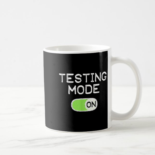 Caneca De Café Modo de Teste Ativado Dia de Teste Divertido Profe (Direita)