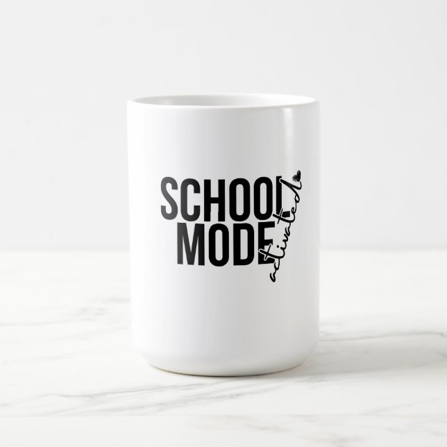 Caneca De Café Modo Escolar: Mug Ativado - Perfeito para Todos (Centro)