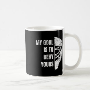 Caneca De Café Moletom de Goleiro de Hóquei - Meu Objetivo É Nega
