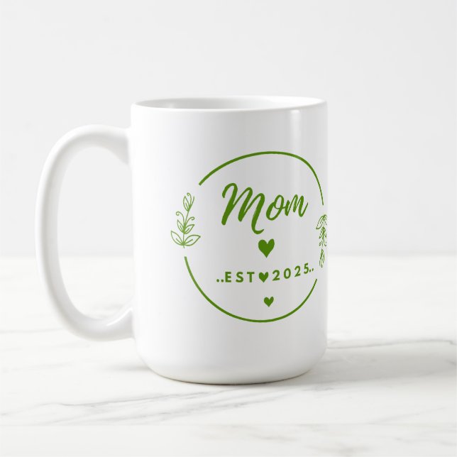 Caneca De Café Mom Est . 2025 T-Shirt-New Mom Gift- Mother Shirt (Esquerda)