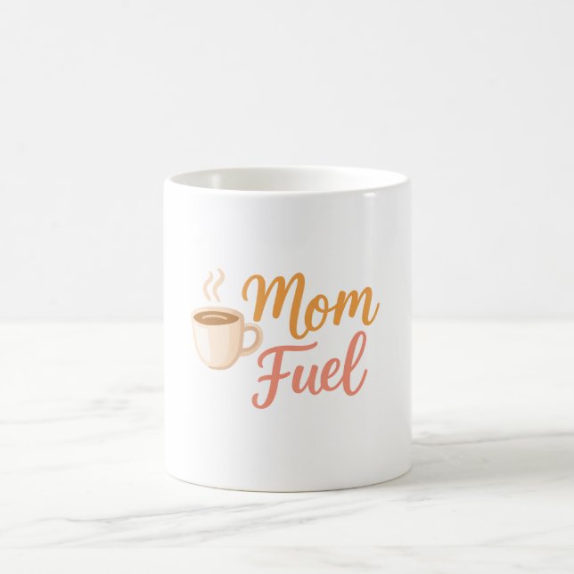 Caneca De Café Mom Fuel Coffee Mug for Moms (Centro)