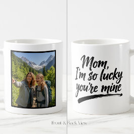Caneca De Café Mom Im So Lucky Brush Script Easy 1 Photo