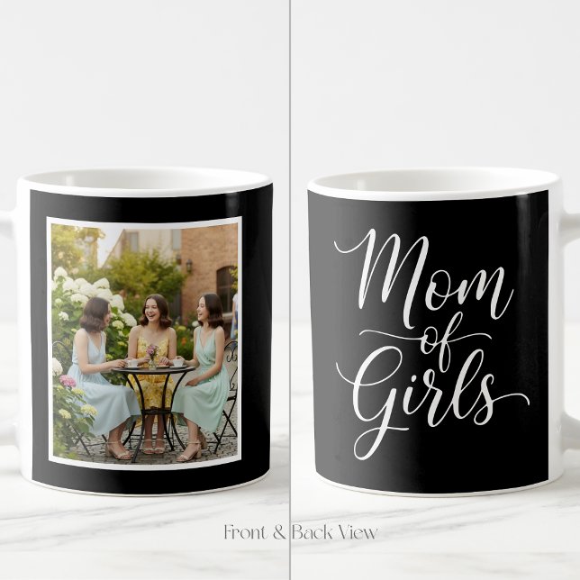 Caneca De Café Mom of Girls Elegant Script 1 Custom Photo Black (Criador carregado)