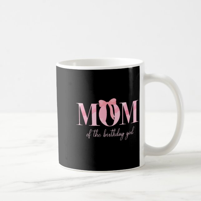 Caneca De Café Mom Of The Birthday Girl Family Nk Coquette Bow  (Direita)
