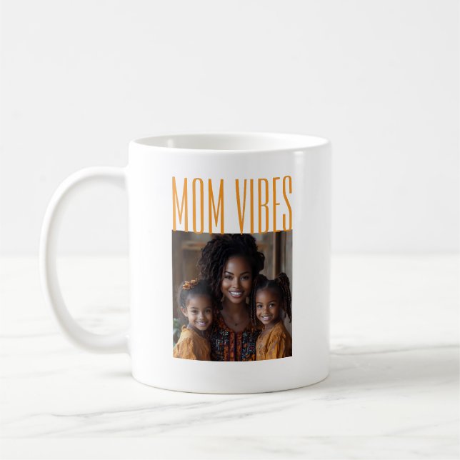 Caneca De Café Mom Vibes custom photo (Esquerda)