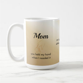 Caneca De Café Mom You Held My Hand Quote Mug Gold