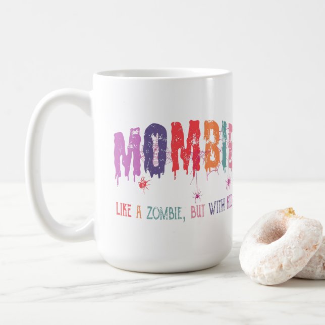 Caneca De Café Mombie Mug - Como um Zombie, mas com Crianças (Com Donut)