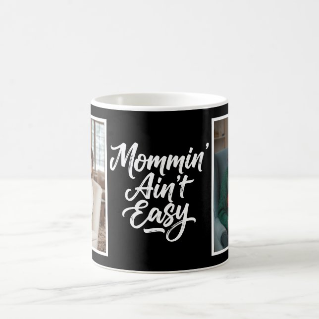 Caneca De Café Mommin Ain't Easy Brush Script Custom 2Photo Black (Centro)